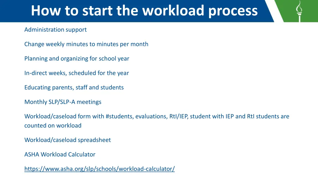 how to start the workload process