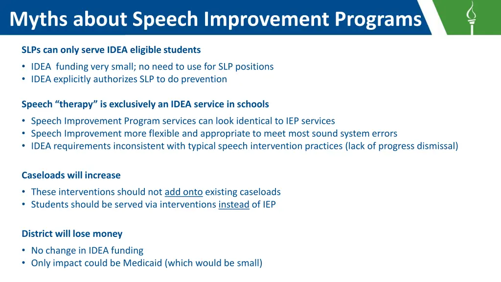 myths about speech improvement programs