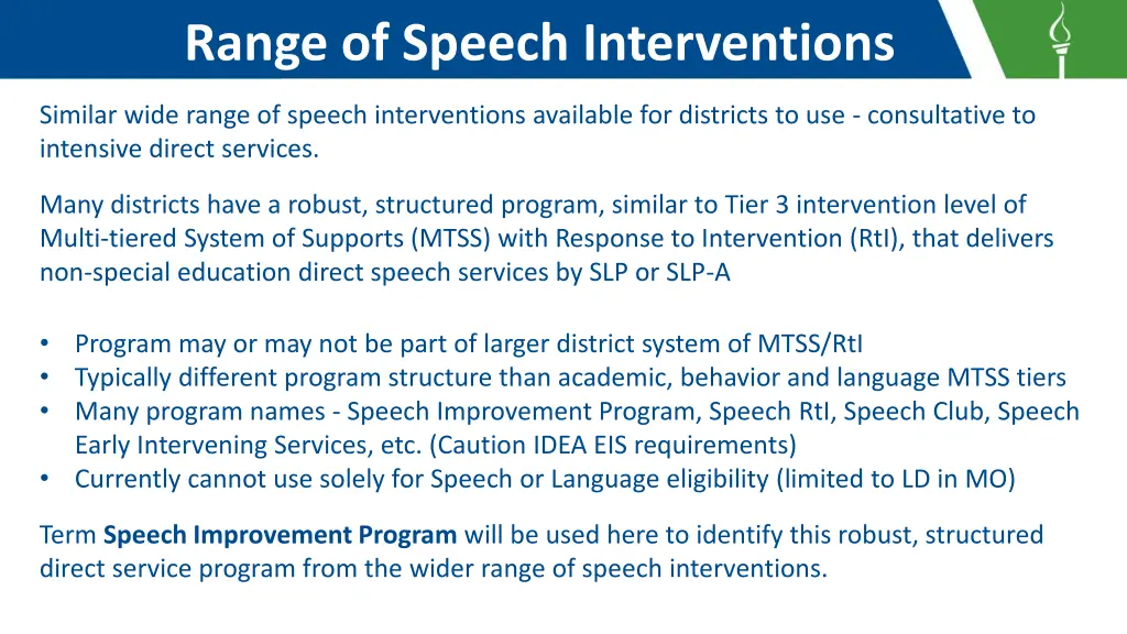 range of speech interventions