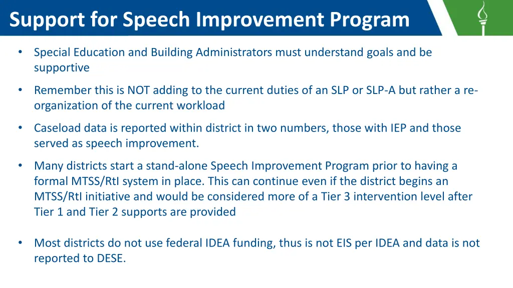 support for speech improvement program