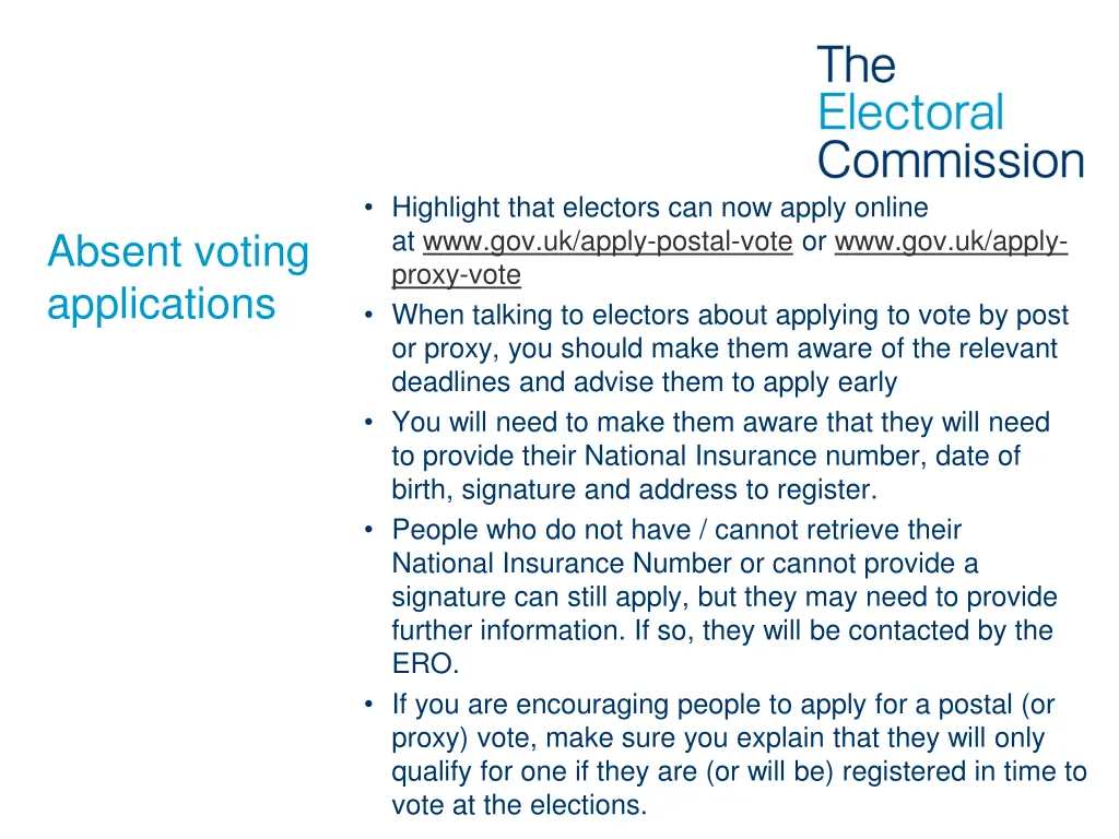 highlight that electors can now apply online