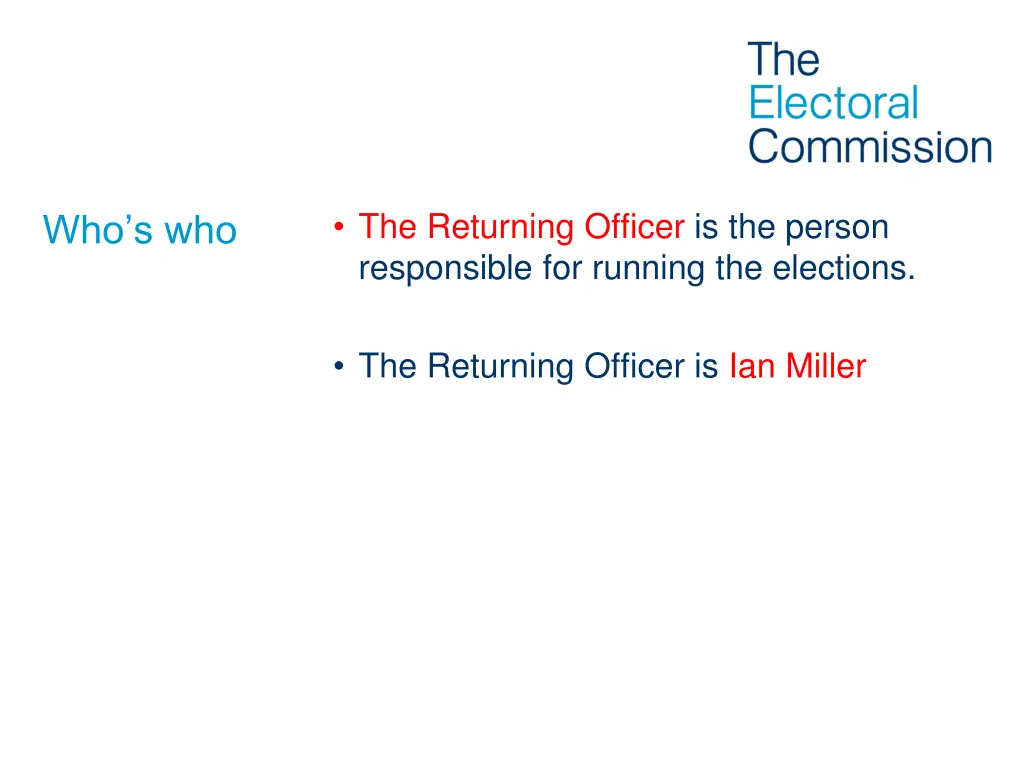 the returning officer is the person responsible