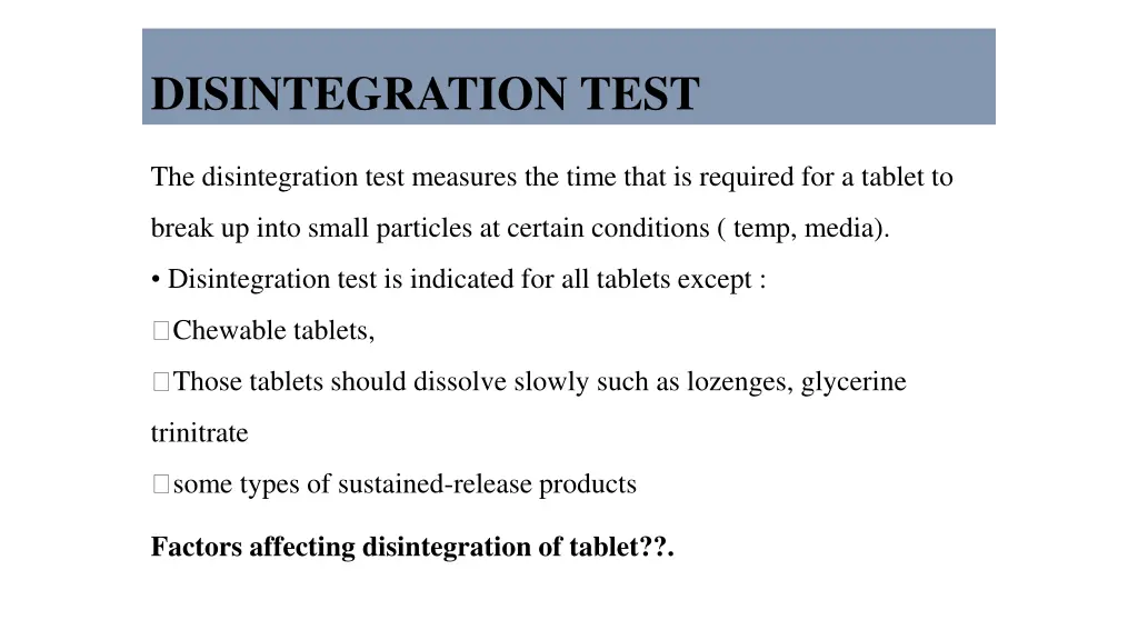 disintegration test