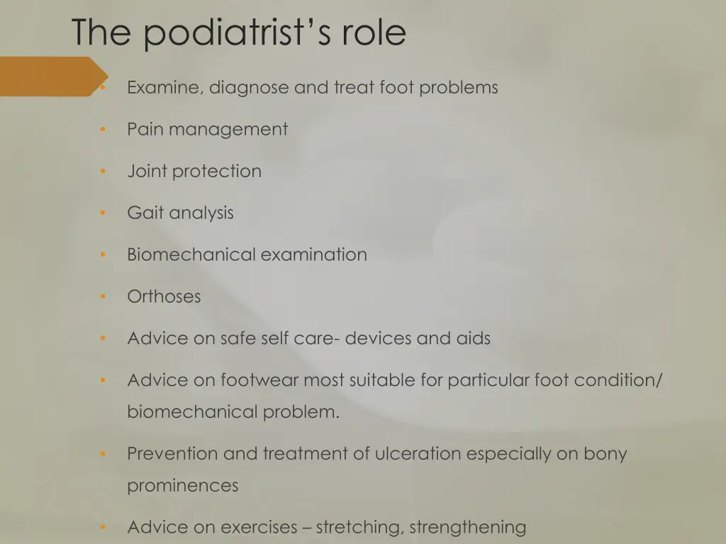 the podiatrist s role