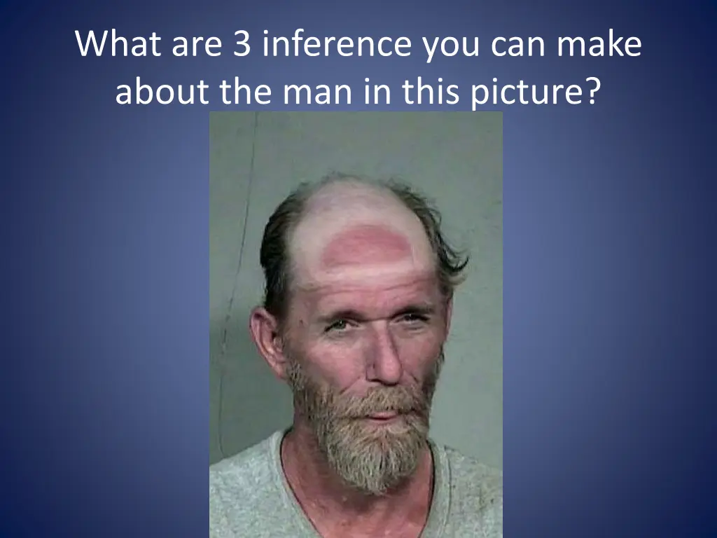 what are 3 inference you can make about