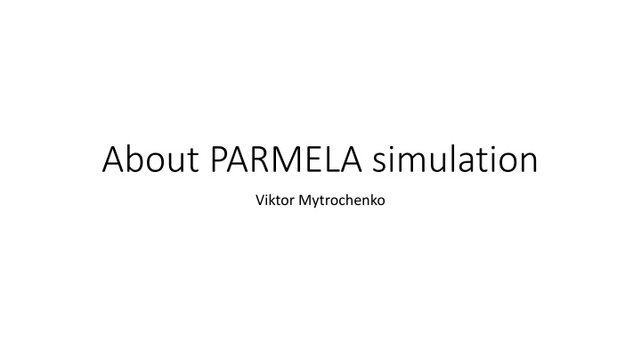 about parmela simulation