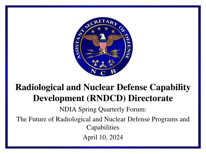 radiological and nuclear defense capability