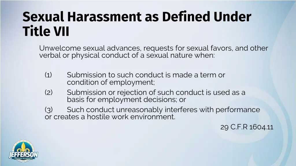 sexual harassment as defined under title vii