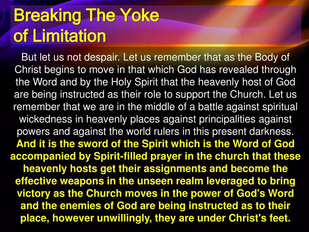 breaking the yoke breaking the yoke of limitation 2