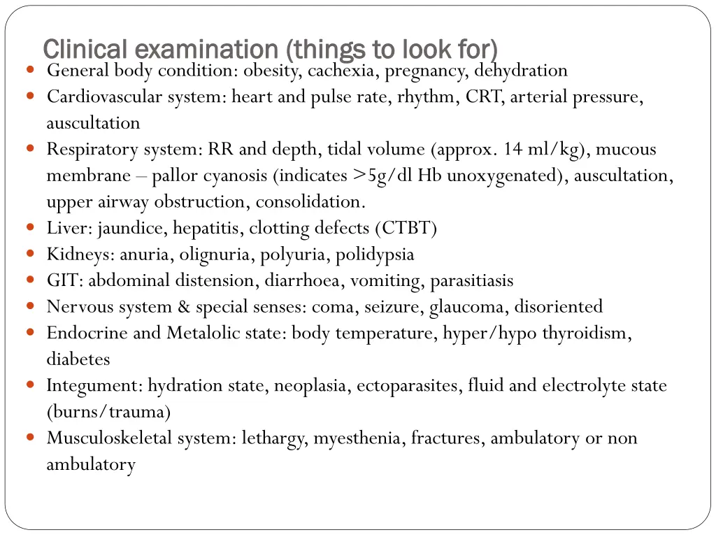 clinical examination things to look for clinical