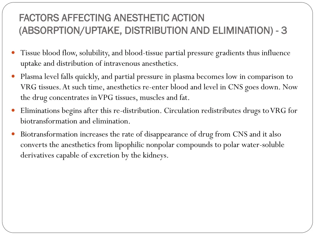 factors affecting factors affecting anesthetic 2