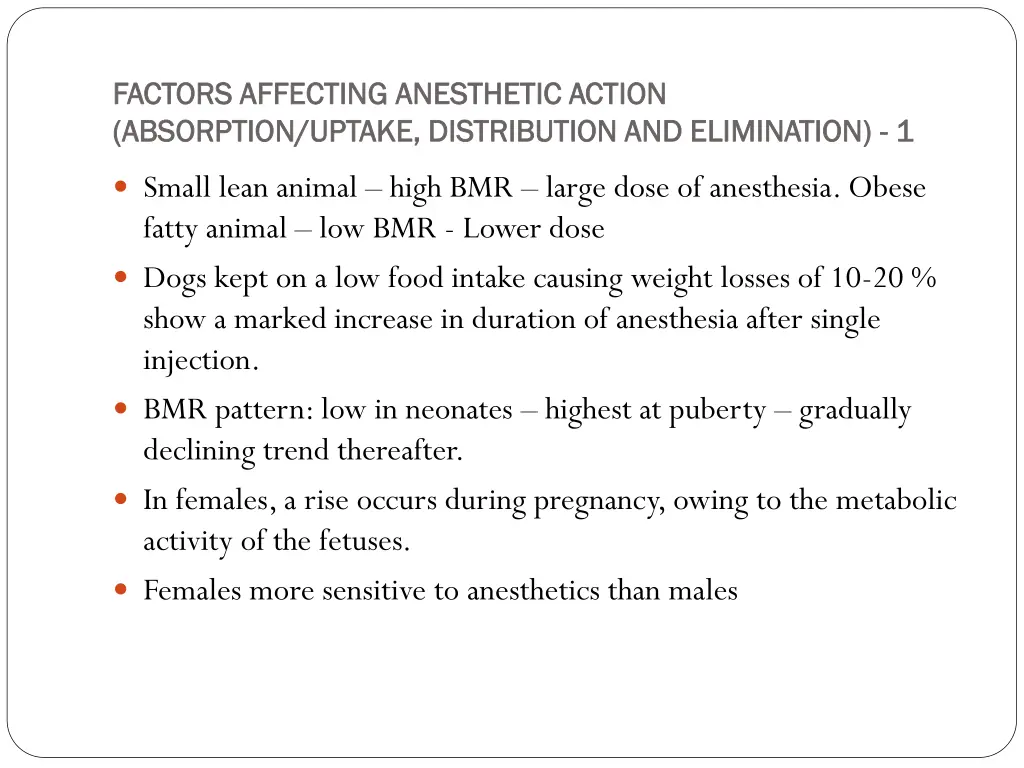 factors affecting factors affecting anesthetic