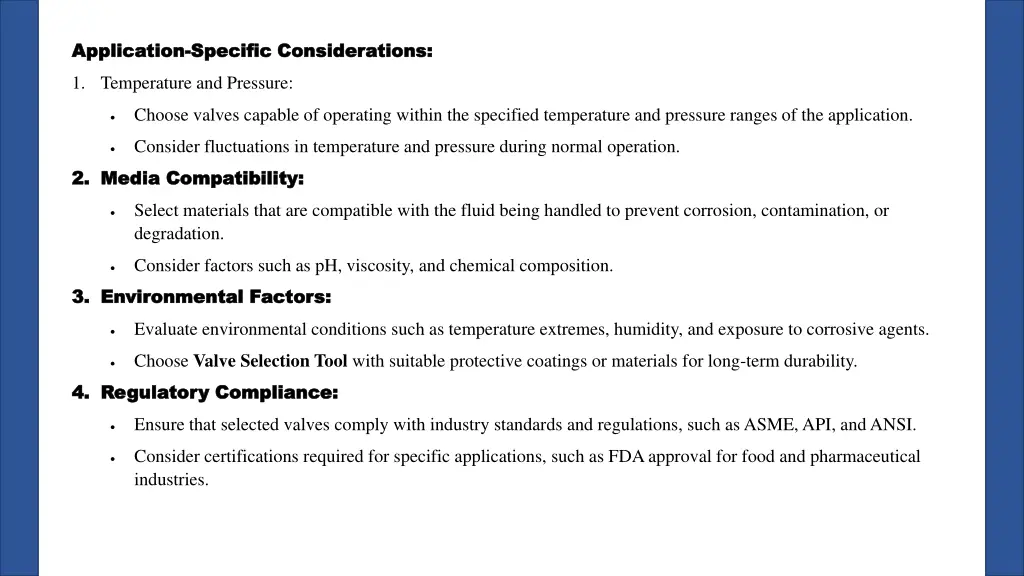 application application specific considerations