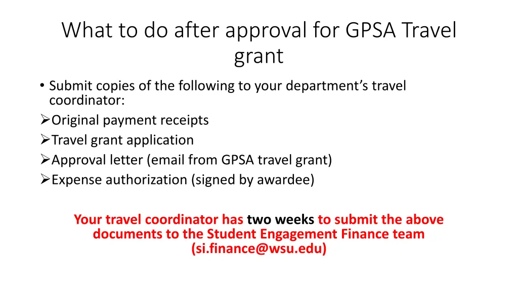 what to do after approval for gpsa travel grant