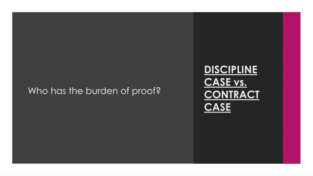 discipline case vs contract case