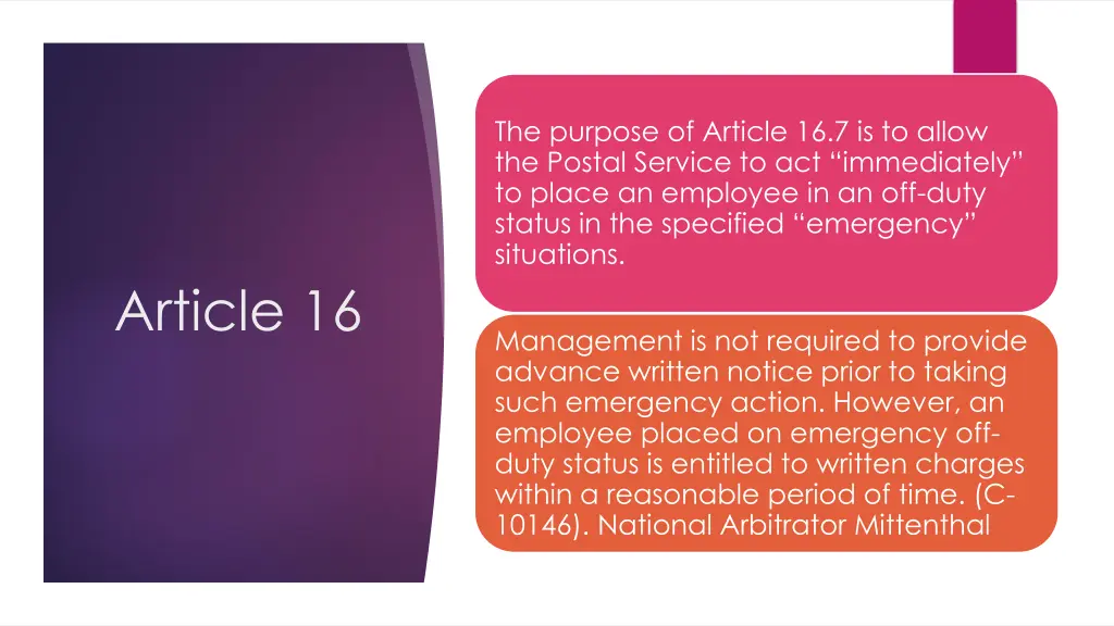 the purpose of article 16 7 is to allow