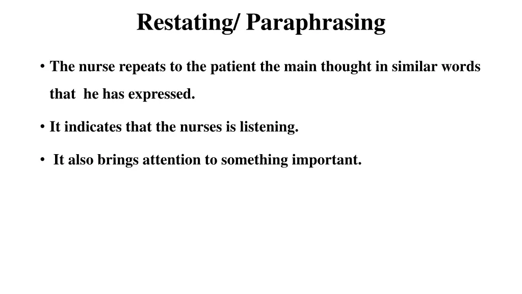 restating paraphrasing