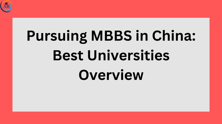 pursuing mbbs in china best universities overview