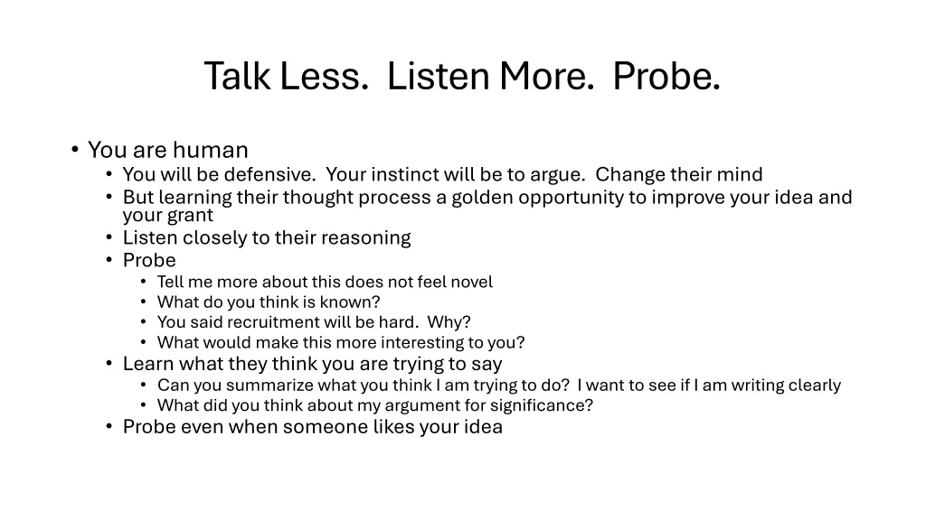 talk less listen more probe