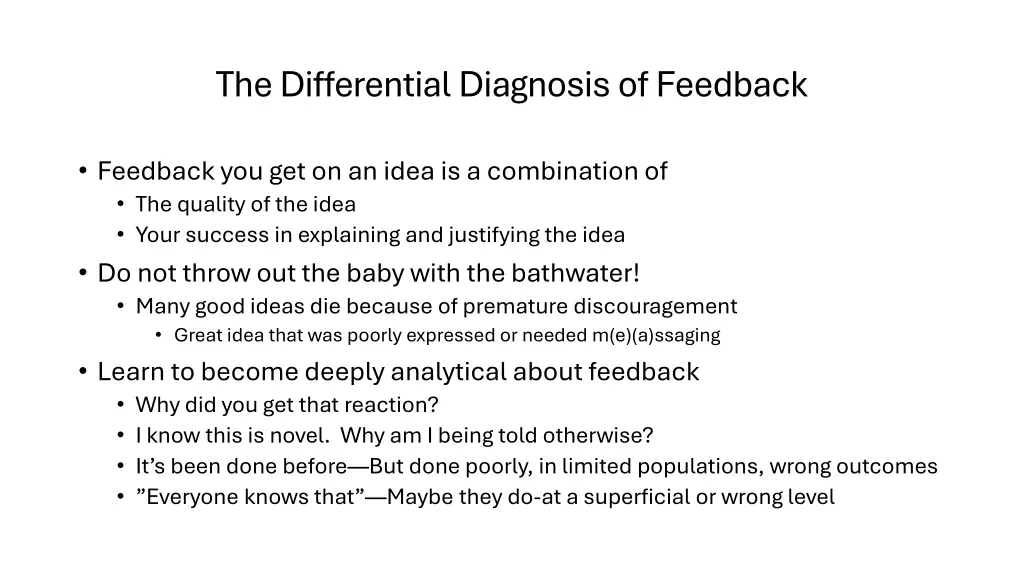 the differential diagnosis of feedback