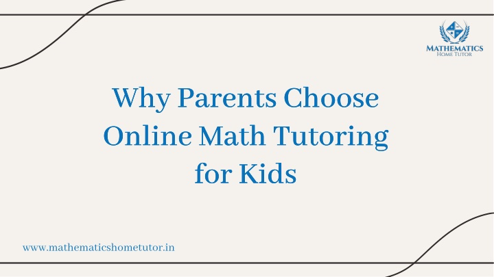 why parents choose online math tutoring for kids