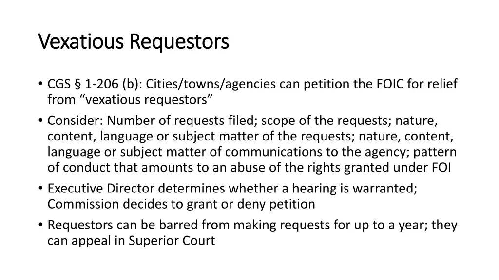 vexatious requestors vexatious requestors