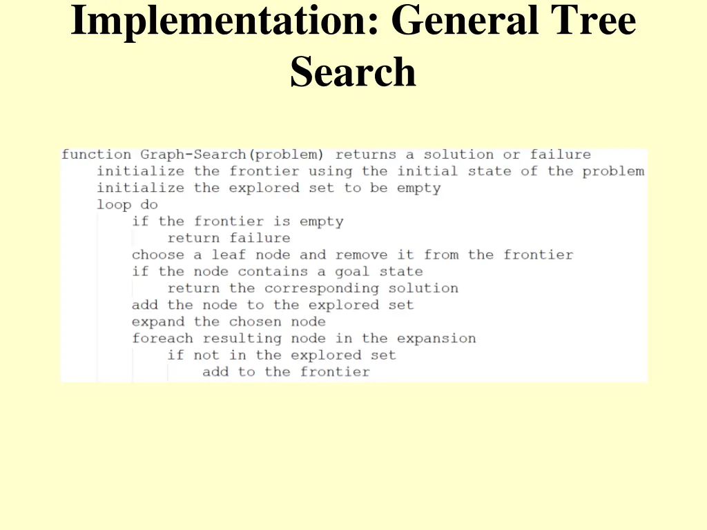 implementation general tree search