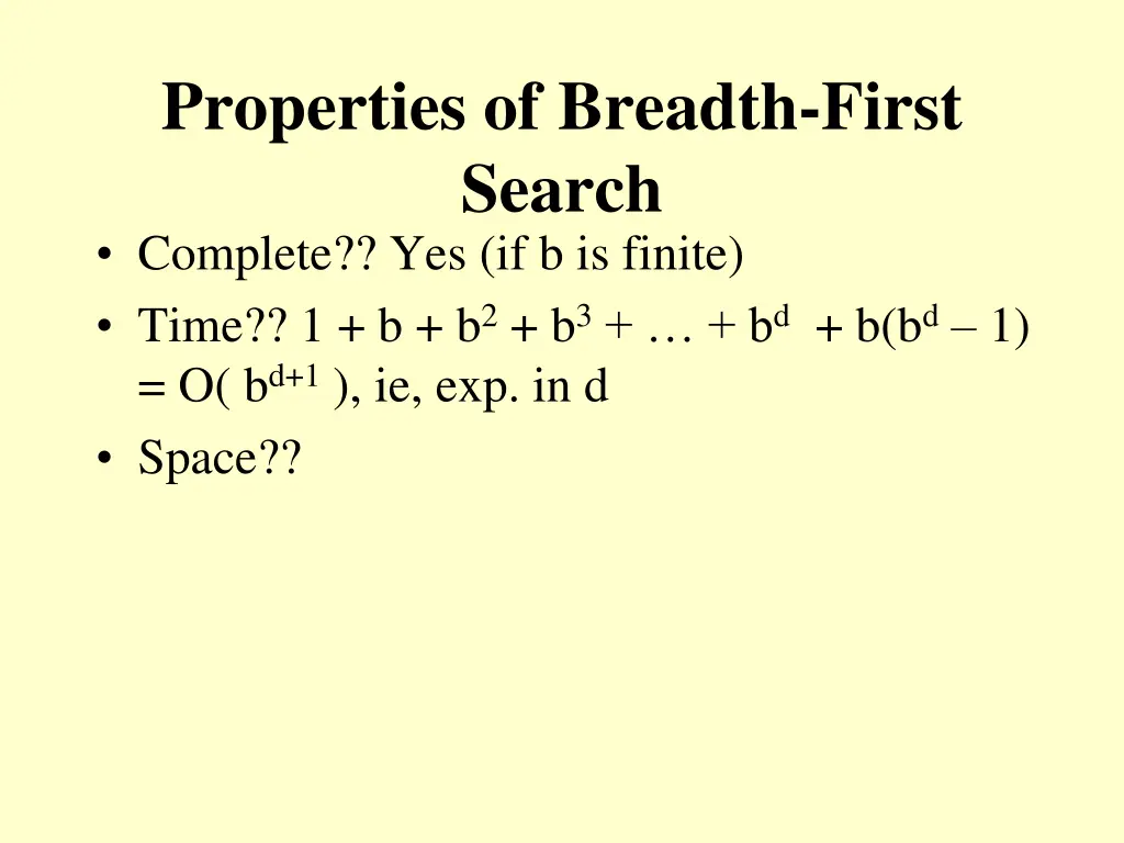 properties of breadth first search complete 2