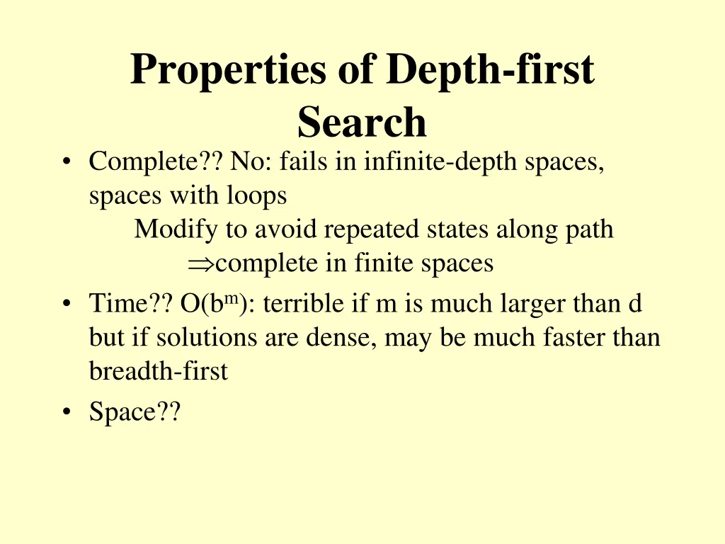 properties of depth first search complete 2