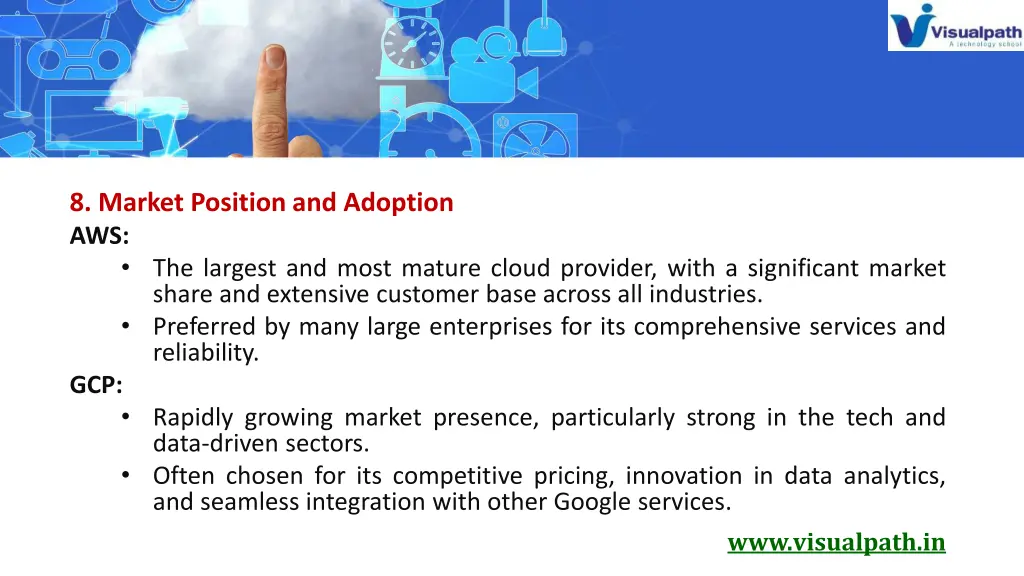 8 market position and adoption aws the largest