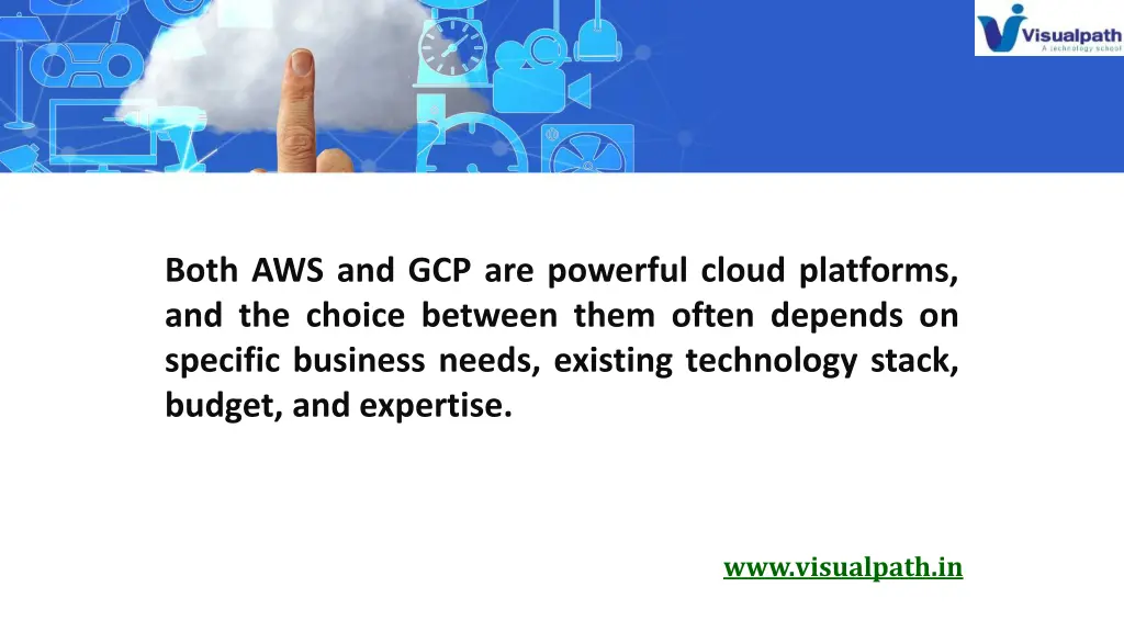 both aws and gcp are powerful cloud platforms