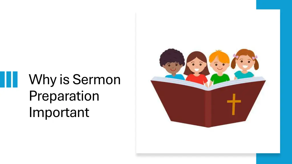 why is sermon preparation important