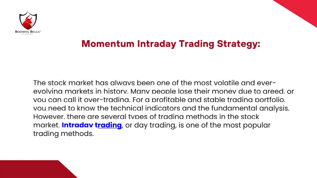 momentum intraday trading strategy