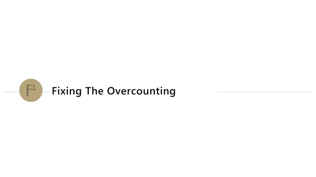 fixing the overcounting