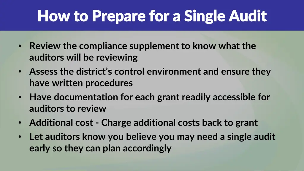 how to prepare for a single audit how to prepare