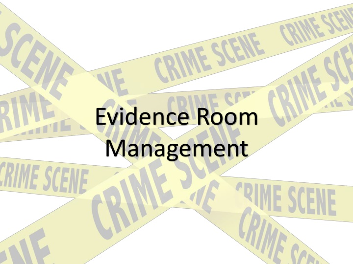 evidence room management