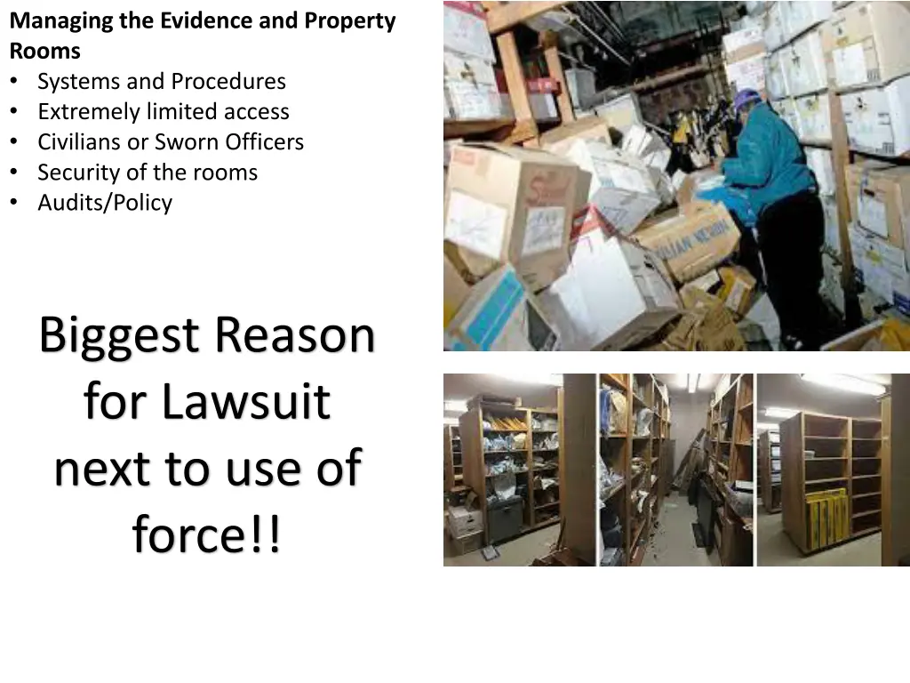 managing the evidence and property rooms systems