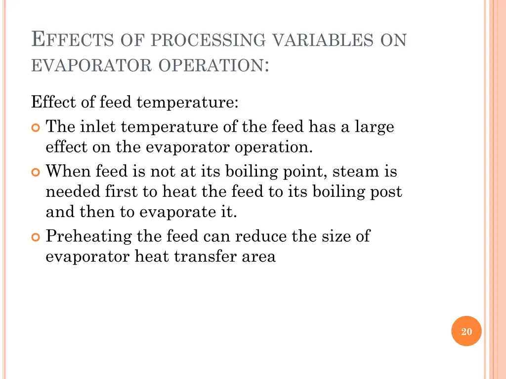 e ffects of processing variables on evaporator