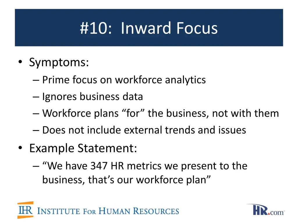 10 inward focus