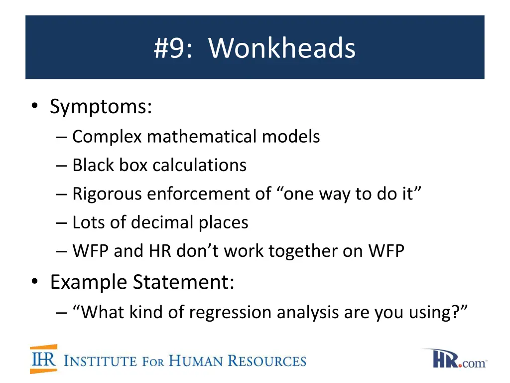 9 wonkheads