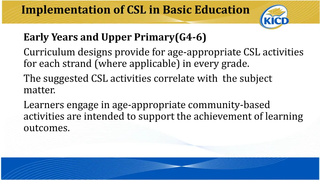 implementation of csl in basic education