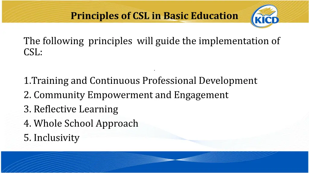 principles of csl in basic education