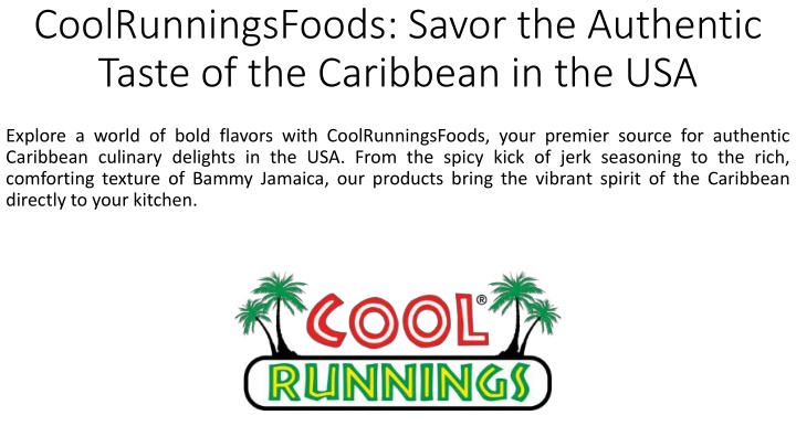 coolrunningsfoods savor the authentic taste