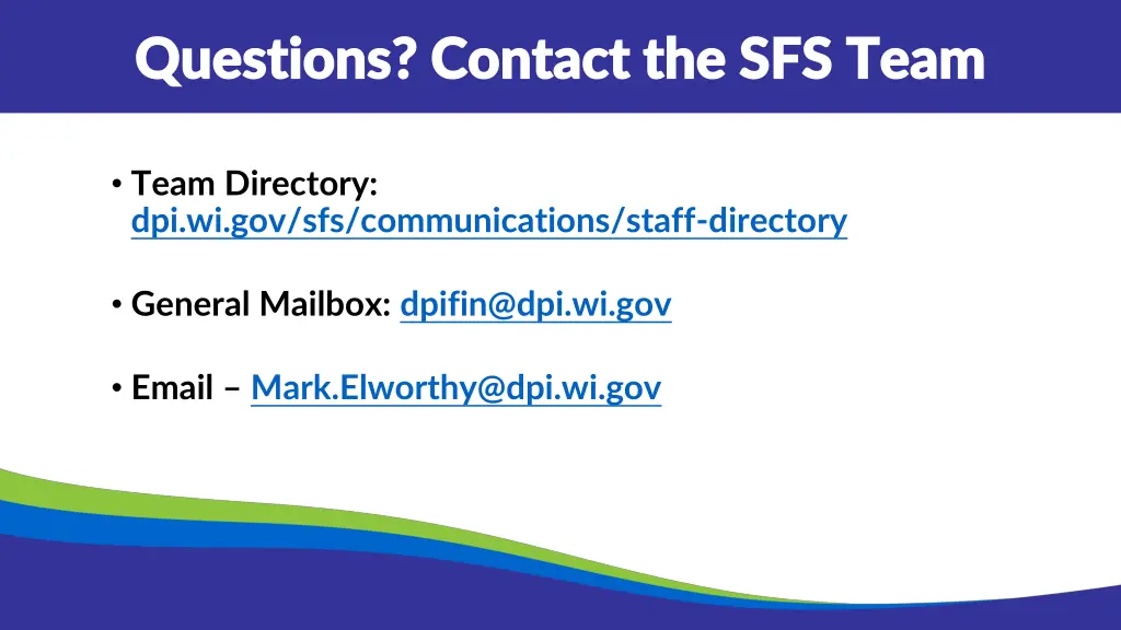 questions contact the sfs team questions contact