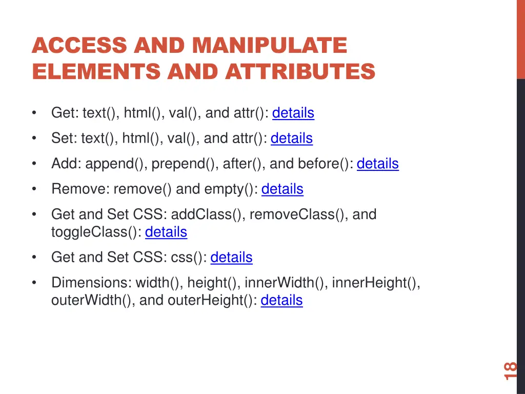 access and manipulate elements and attributes