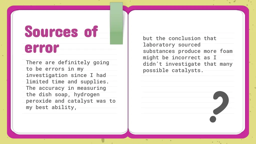 sources of sources of error error