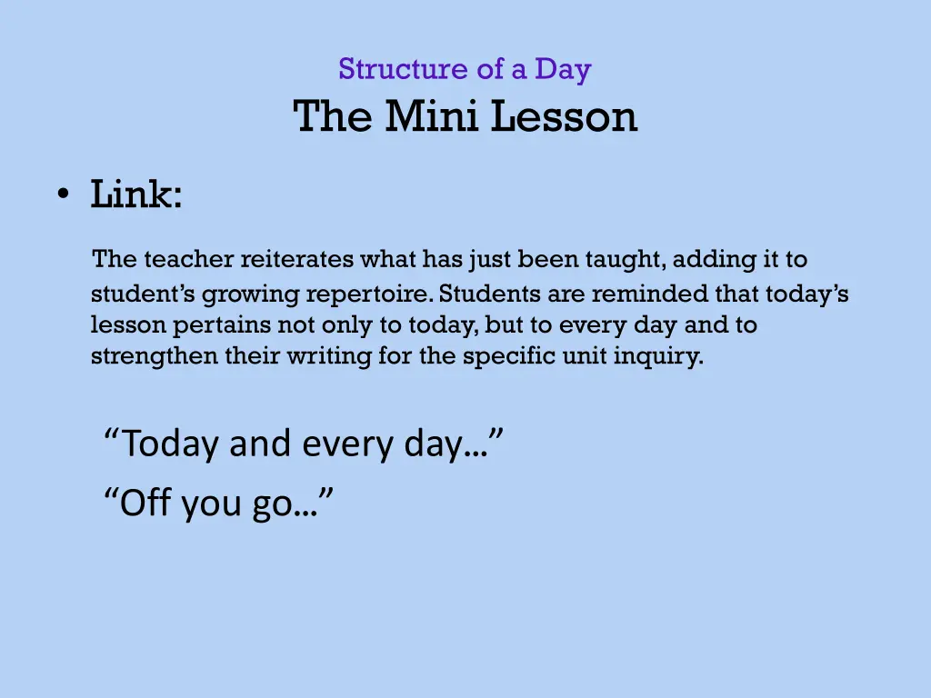 structure of a day the mini lesson 4