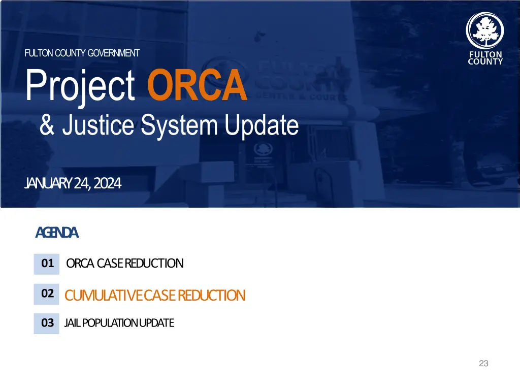 fulton county government project orca justice 1