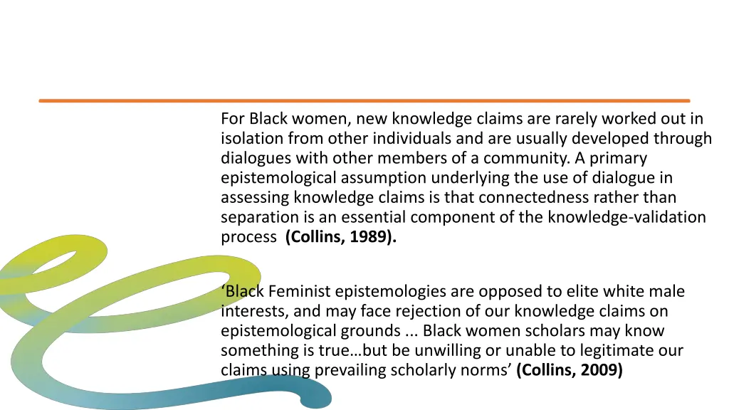 for black women new knowledge claims are rarely