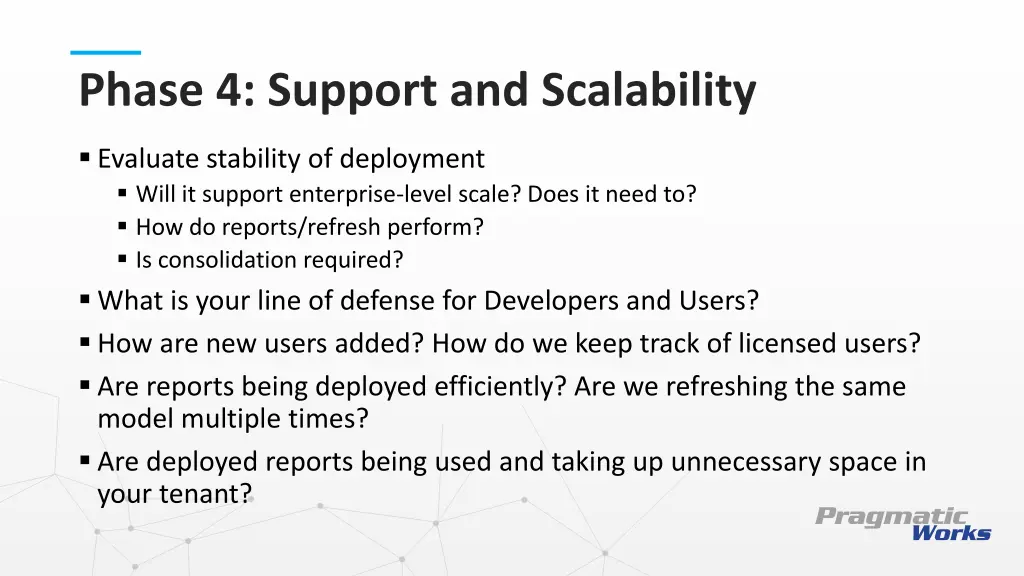phase 4 support and scalability